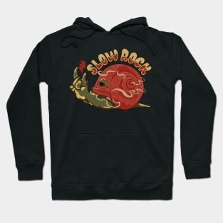 SLOW ROCK Hoodie